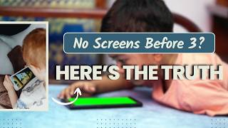 The Truth About "No Screens Before 3" | A Pediatrician Explains What the Research Actually Says