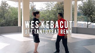 Utt Tanto - Wis Kebacut feat. Reny (Official Video)