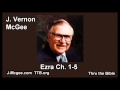 15 Ezra 01-05 - J Vernon Mcgee - Thru the Bible