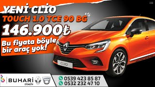 Bu Fiyata Böyle Bir Araç Yok Yeni Clio Touch 1.0 Tce 90Bg 146.900 Tl Buhari Otomotivde