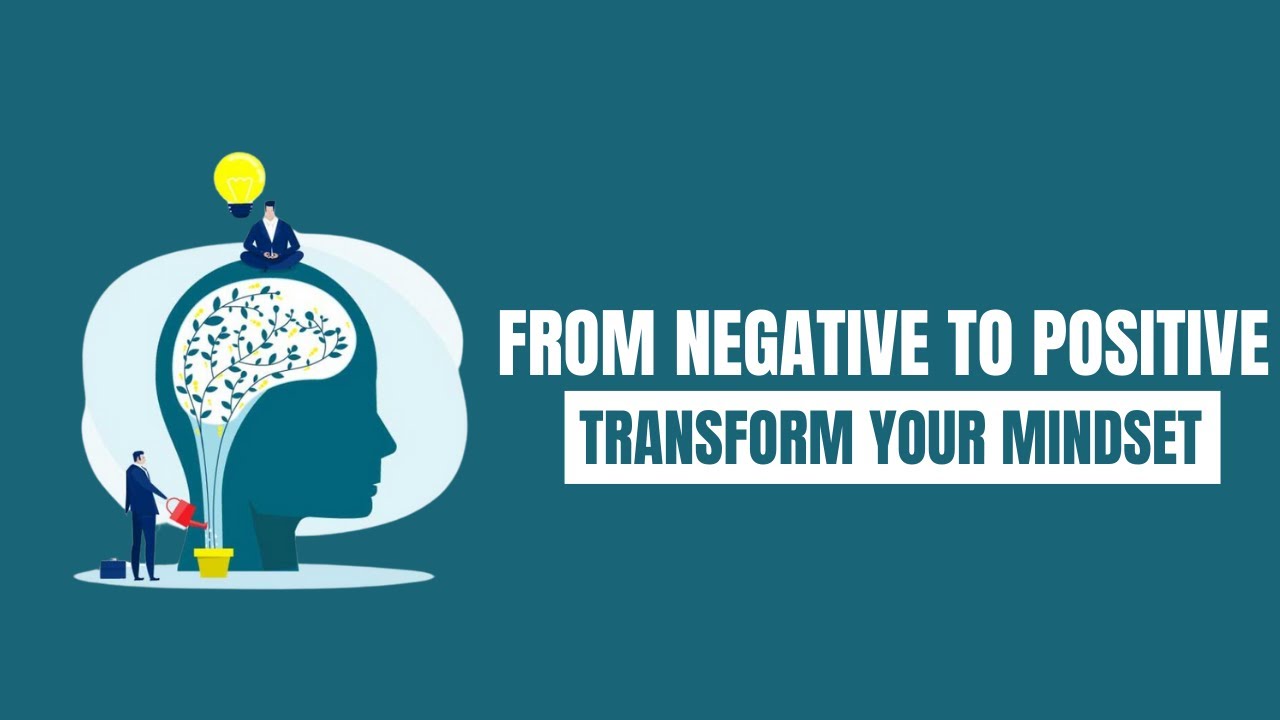 Overcoming Negative Thoughts Strategies for a Positive Mindset - YouTube