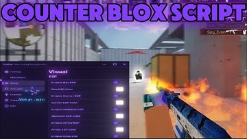 Counter Blox Script: Unlock all Skins, Silent Aim, Bhop, ESP – Working