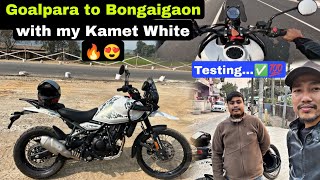 Short ride with Himalayan 450 Kamet white ||Glp to Bongaigaon