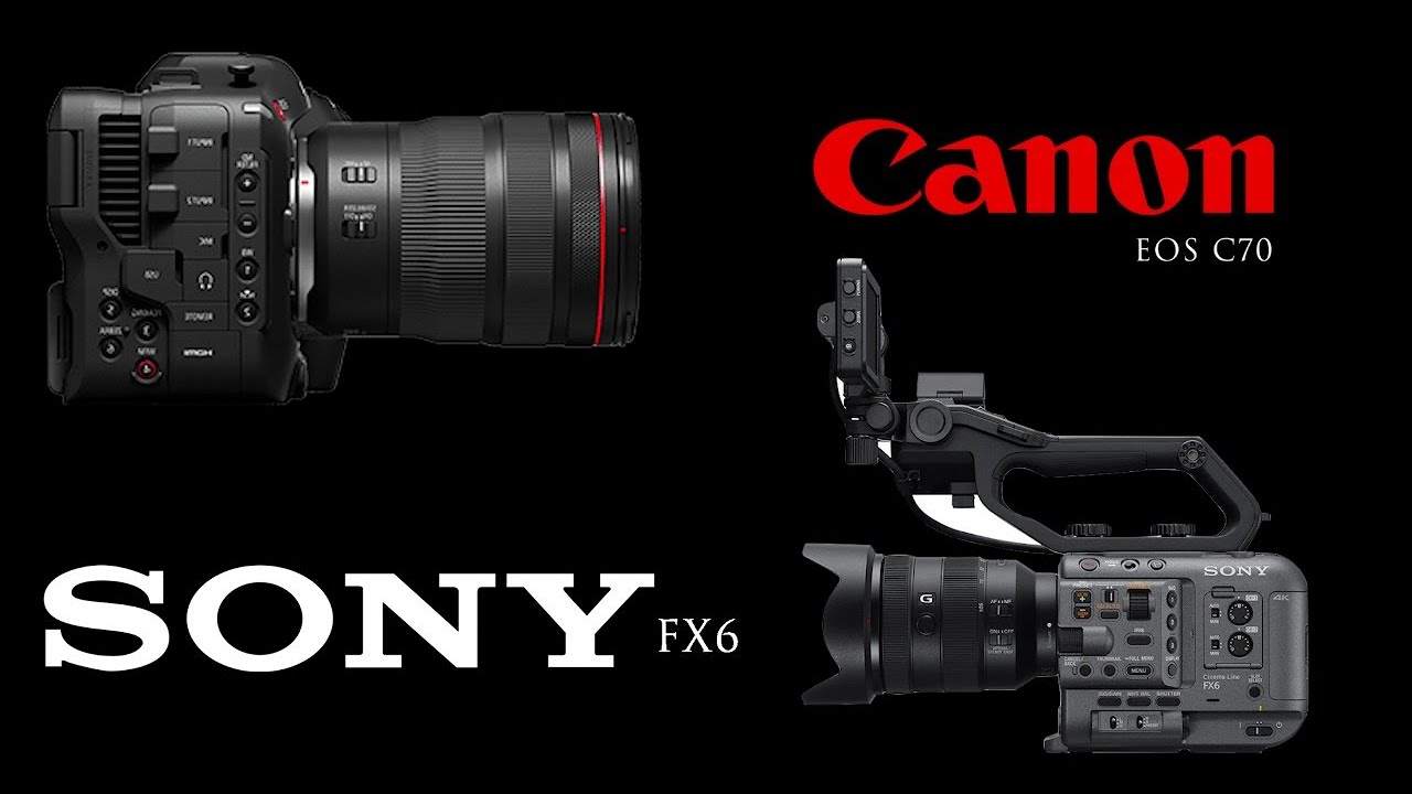 Sony Fx6 Vs Canon C70 Which is Better for you! YouTube