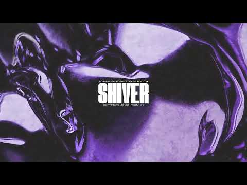 John Summit & Hayla  - Shiver (Bittermind Remix)