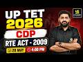 UPTET 2026 | CDP | RTE ACT 2009 | Most Important Questions | Umesh Sir