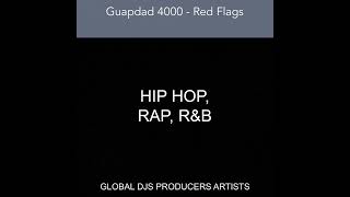 Guapdad 4000 - Red Flags