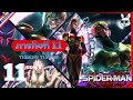 เธอผู้อยู่เบื้องหลัง [Part 11] | Spider Man Shattered Dimensions