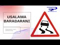KWANINI USALAMA BARABARANI