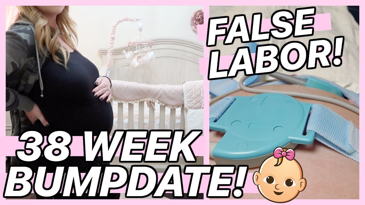 38 WEEKS PREGNANCY UPDATE | FALSE LABOR
