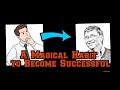 A Magical Habit to become a Successful Person