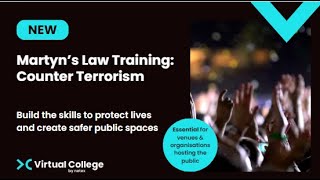 Celebrity Martyn’s Law Training Course – Counter Terrorism Awareness | Virtual College Wealth