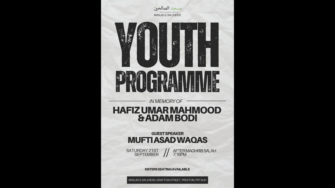 Youth Programme  Masjide Saliheen Preston 21/9/24