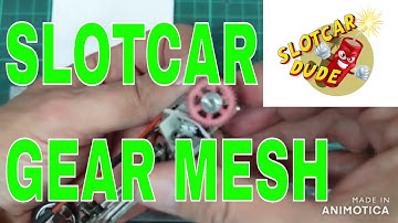 How To Setup A Great Gear Mesh On A Sidewinder Or Anglewinder Chassis?! #slotcar #slotcarracing