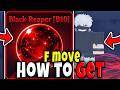 How to GET BLACK REAPER F MOVE in SAILOR PIECE FULL GUIDE QUEST COMPLETE Roblox