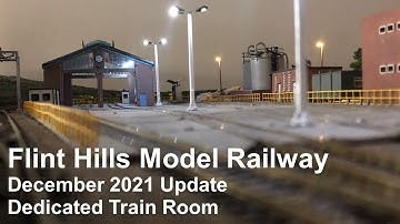 Flint Hills Model Railway. December 2021 update. Dedicated Train room