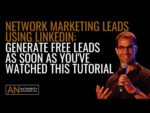 Network Marketing Leads Using LinkedIn