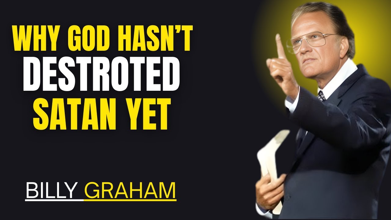 The Shocking Truth Behind Satan’s Existence | Billy Graham
