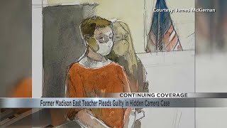 Former Madison East Teacher Pleads Guilty in Hidden Camera Case Profile