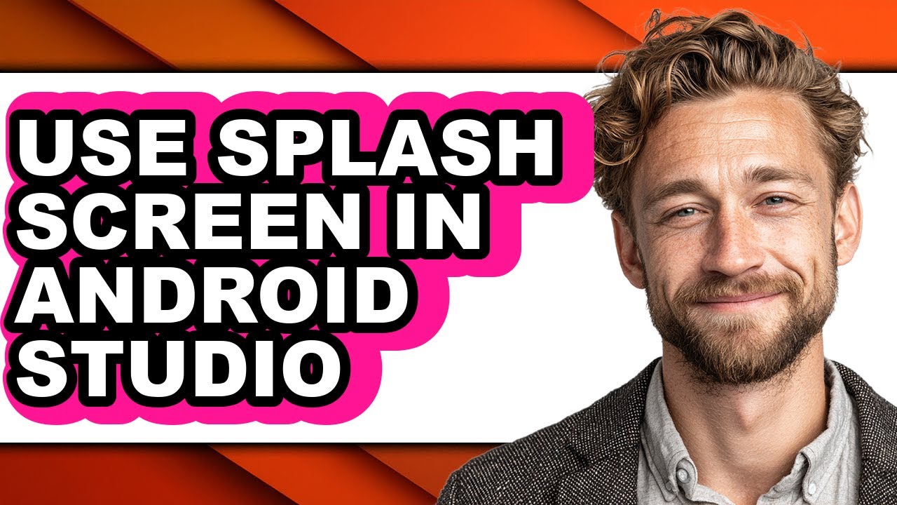 How to Use Splash Screen in Android Studio (updated) - YouTube