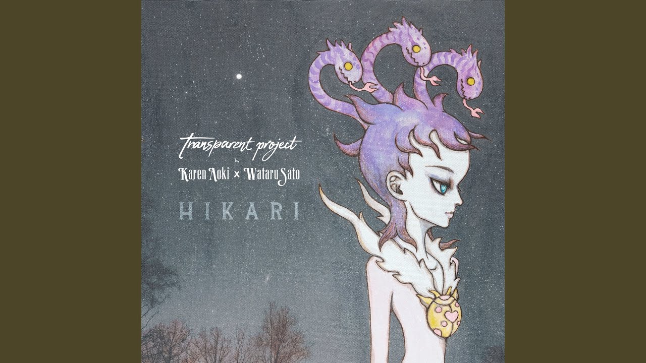 Watch HIKARI on YouTube Watch HIKARI on YouTube