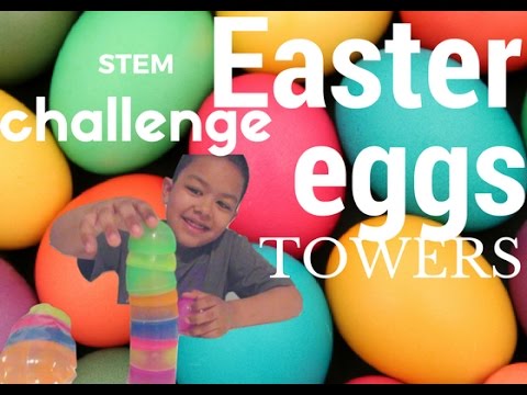 Stem Challenge Easter Egg Towers - YouTube