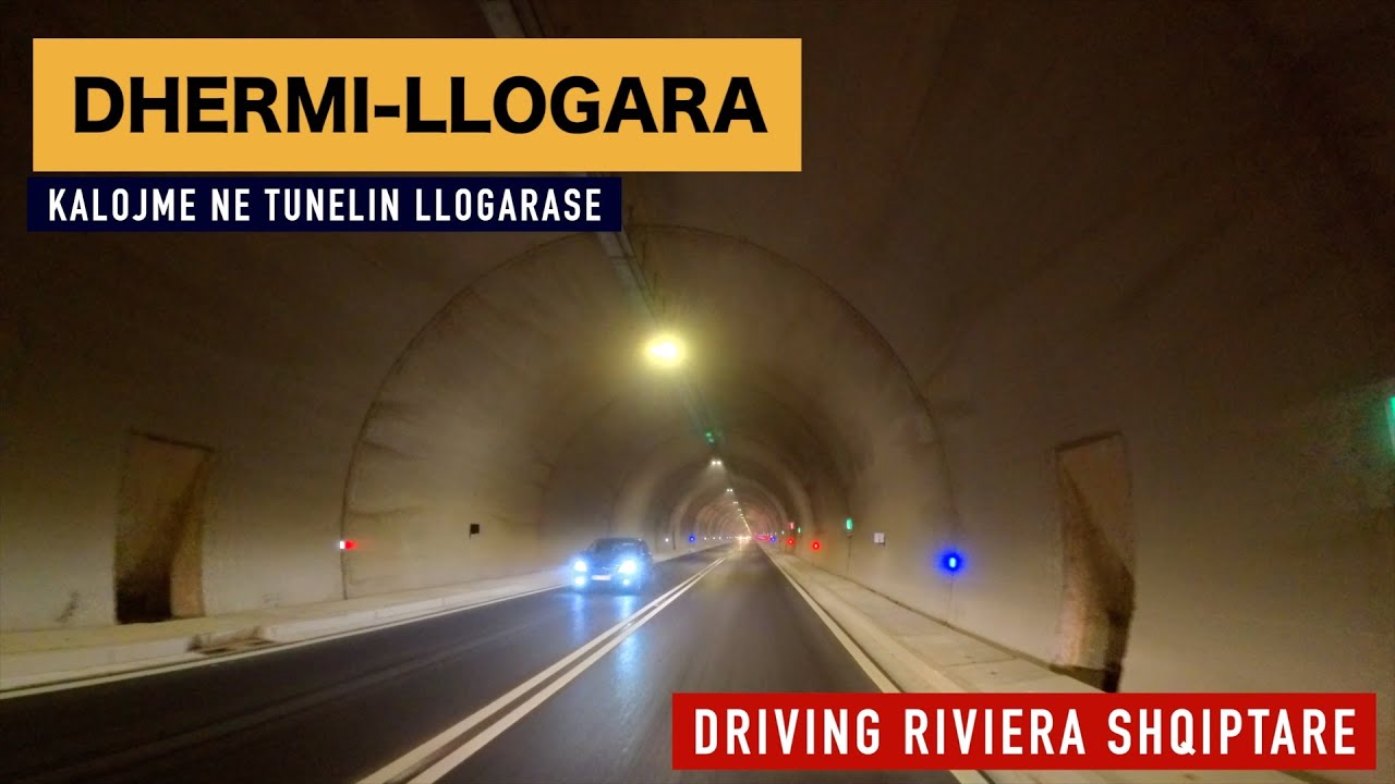 DHERMI - LLOGARA, UDHËTOJMË NËPËRMJET TUNELIT TË LLOGARASE  NGA RIVIERA SHQIPTARE [44]