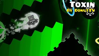 Geometry Dash - Toxin By Donuttv Medium Demon