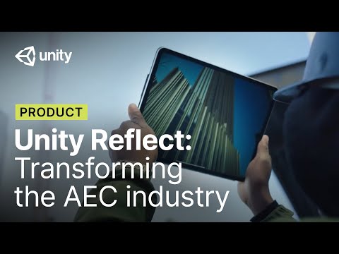 How Unity Reflect is transforming the AEC industry