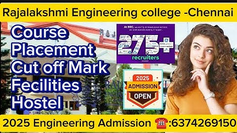 Rajalakshmi Engineering college #topengineeringcollegesinchennai #2025 #admissionsopen #tnea