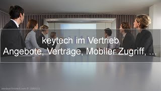 keytech Webinar - keytech im Vertrieb – Anfragen, Angebote, Verträge, Mobiler Zugriff, …