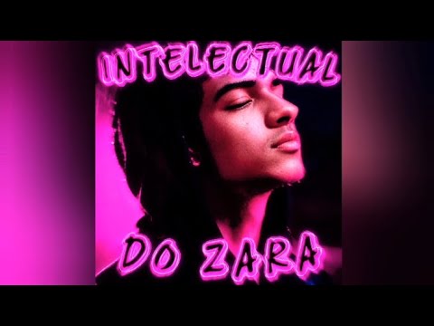 MONTAGEM INTELECTUAL DO ZARA - (Prod.OP Mandrake - Ultra Speed Up)