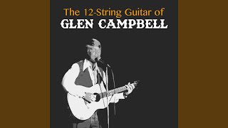 Cotton Fields - Glen Campbell