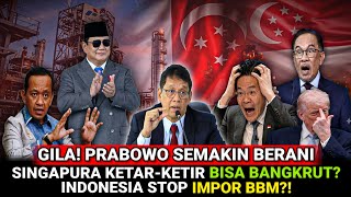 GILA! Keputusan Ekstrem Prabowo Bikin Singapura Ketar-Ketir, Tetangga Terancam Bangkrut?!