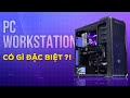 Những điểm vượt trội của PC Workstation so với PC thông thường | GEARVN REVIEW