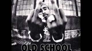 2Pac - Old School (Cookin Soul Remix)