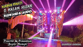 Download lagu AWESOME! RIDWANDA Audio Gajahrejo Carnival 'KLEBUS' in Battle Rain for 2 Days and 2 Nights Non-Stop