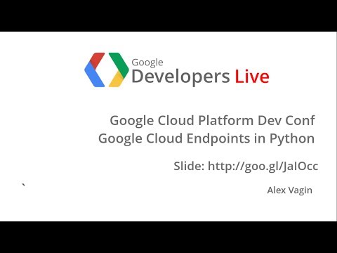 GDL Italia - Cloud Endpoints su Google App Engine con Python - YouTube