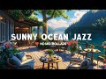 (NO MID ROLL ADS) 🌞 Porch Swing Summer Jazz – 🎹 Easy Listening for Relaxation &amp; Joy