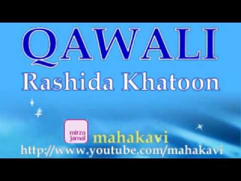 Qawali - Rashida Khatoon Qawal - Mango Aey Besaharon