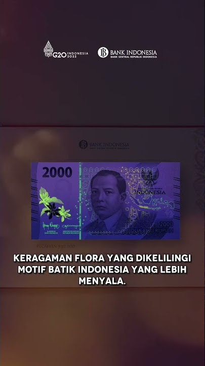 Keindahan Uang Rupiah Kertas TE 2022