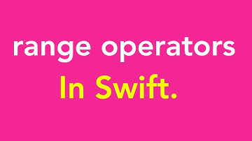 23-Range operators in iOS Swift | Define the ranges|Closed Range Operator|Half Open Range Operator