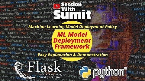 ML Model Deployment Framework | ML Model Deployment | Session With Sumit
