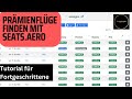 Meilen-Profi zeigt GEHEIME Seats.aero Tricks für Prämienflüge!