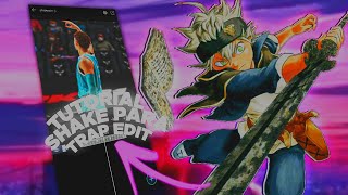 ☄️TUTORIAL ☄️ -  SHAKE PARA TRAP EDIT [MEU SHAKE]