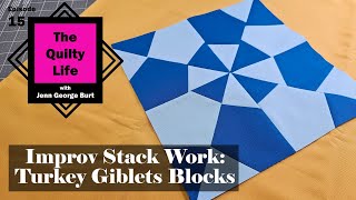 Stack up fabric, chop it up, make TURKEY GIBLETS! Make a fun quilt block in just a few easy steps.