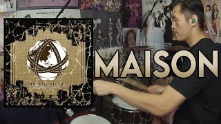 MAISON - Dreamcatcher - Drum Cover