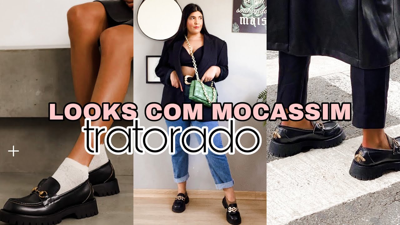 LOOKS COM MOCASSIM TRATORADO 🖤 - YouTube