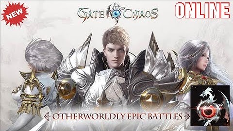 GATE OF CHAOS (ENG) 2020 New Online-MMORPG Unreal Engine Openworld Android-Gameplay
