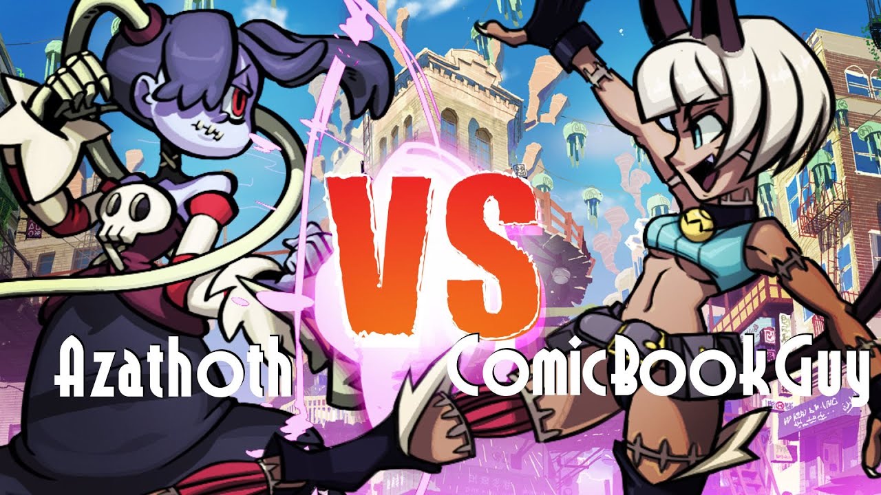 Skullgirls OCE | Azathoth (SQ) vs Comicbookguy (MF/DB/RF) - YouTube